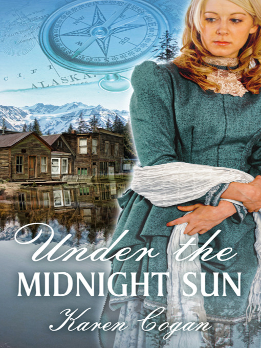 Title details for Under The Midnight Sun by Karen Cogan - Available
